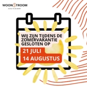 Sluitingsdagen zomer 2026: 21 juli en 14 augustus